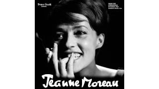 Jeanne Moreau - Rien n'arrive plus