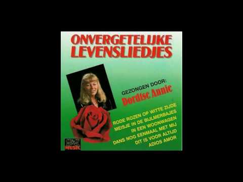 Dordtse Annie - Geef Mij De Laatste Kus