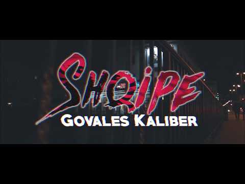Shqipe - Govales Kaliber (Offizielles Musikvideo)