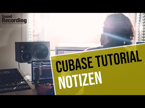 Cubase Tutorial: Notes | German | Sound & Recording