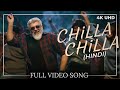 Chilla Chilla Hindi Song Video 4K Thunivu