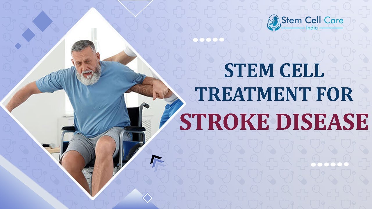 Best Treatment For Stroke | Stem Cell Center For Stroke | Affordable And Effective Treatment