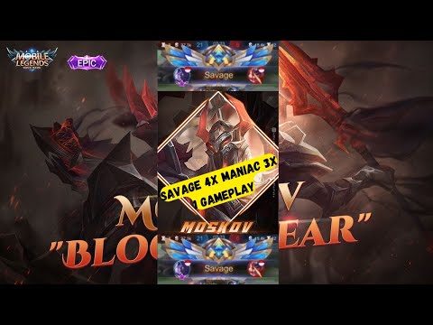 Savage 4X Maniac 3X Hanya 1 GamePlay- Moskov MLBB