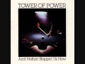 Tower Of Power ~ Can't Stand To See The Slaughter