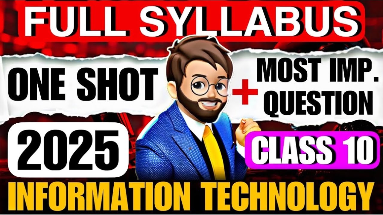 Class 10 IT Full Syllabus Revision 🔥 Information Technology class 10 One Shot | It 402 Class 10