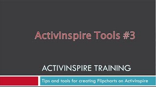 ActivInspire Tools Pt #3