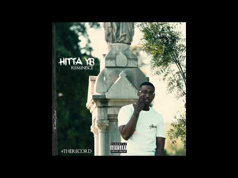 Hitta YB - Reminisce (Audio)