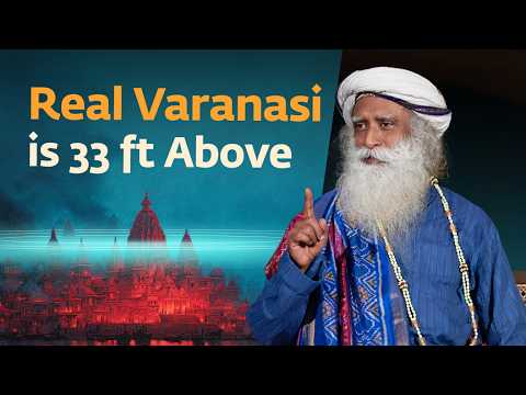 Lesser-known Temples of Varanasi– Juhi Chawla & Sadhguru | 4K UHD