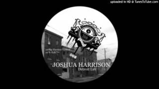 Joshua Harrison - X-Talk (Original Mix)