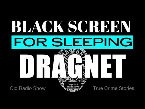 BLACK SCREEN - DRAGNET VOL 1