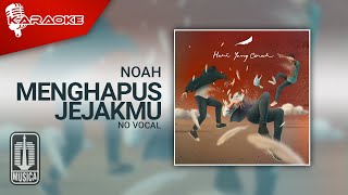 Download lagu NOAH - Menghapus Jejakmu (feat. Rejoz TheGROOVE) - Karaoke Video - No Vocal mp3 Download lagu NOAH - Menghapus Jejakmu (feat. Rejoz TheGROOVE) - Karaoke Video - No Vocal mp3