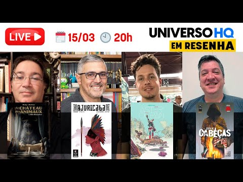 Cesto de Cabeças, Aster of Pan, Ajuricaba e Le Château des Animaux - UNIVERSO HQ EM RESENHA