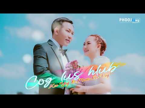 Cog Lus Hlub - Maiv Xis Vaj & Kos Yaj