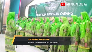 Download lagu Merdu Banget! SHOLAWAT NAHDLIYAH Paduan Suara Muslimat NU Majalengka mp3 Download lagu Merdu Banget! SHOLAWAT NAHDLIYAH Paduan Suara Muslimat NU Majalengka mp3