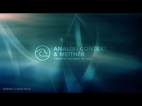 Analog Context & Meithër - Paradise Belongs To You (Original Mix)