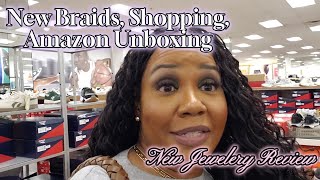 Weekend Vibes Vlog: Braids, Shopping, & Amazon Jewelry Haul | Chill Life Chat