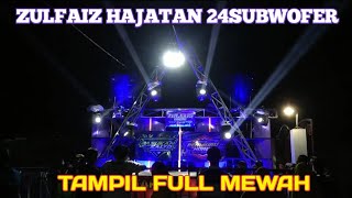 Download lagu ZULFAIZ AUDIO HAJATAN SUPER HOROR 24 speaker subwofer mp3
