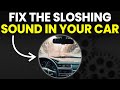 Sloshing Sound In Car Causes And How To Respond