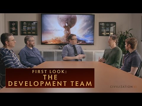 CIVILIZATION VI First Look: The Development Team