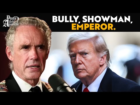 My Psychoanalysis of Trump (Dr. Jordan B. Peterson)