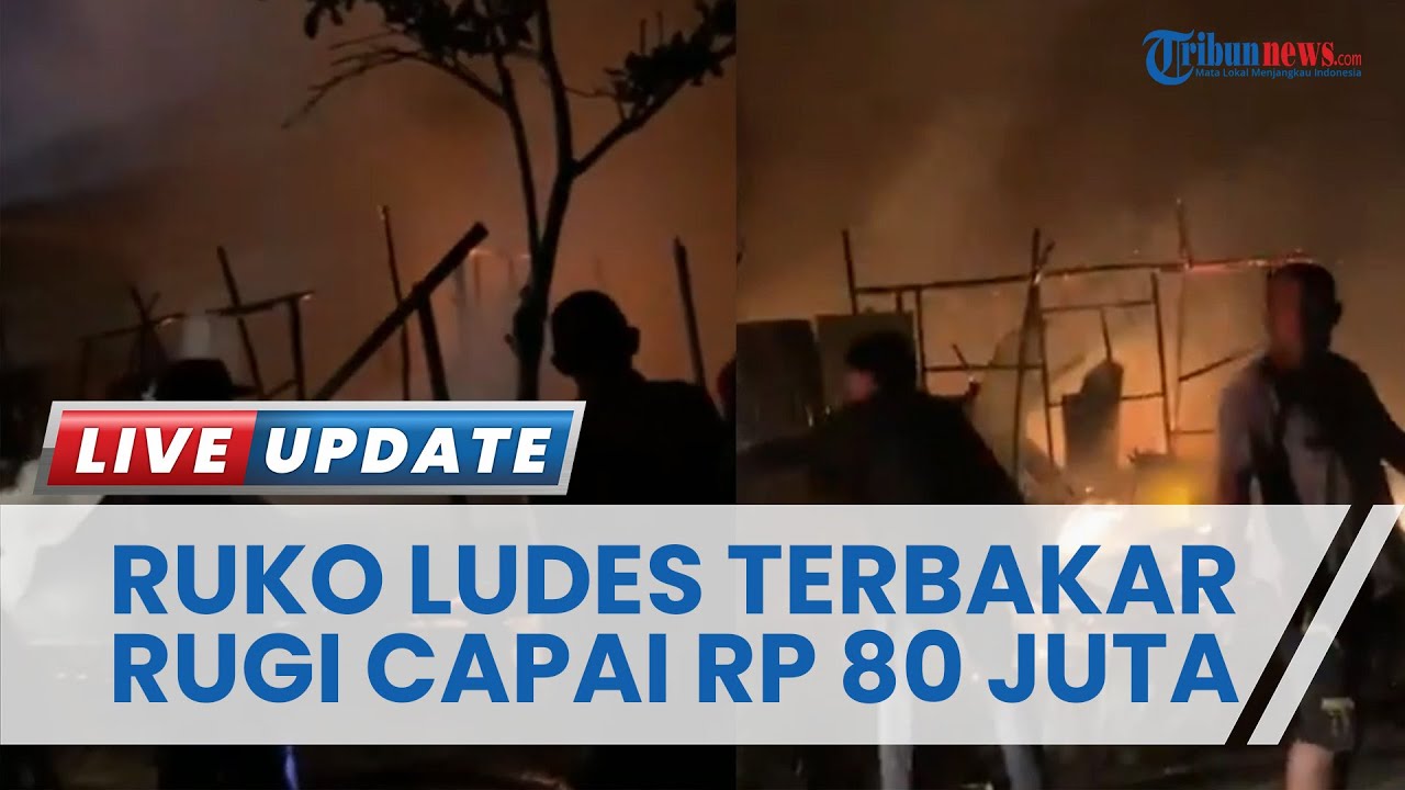 Ruko Sembako Terbakar di Palangkaraya, Sang Pemilik Tidur saat Kejadian, Kerugian Capai Rp 80 Juta