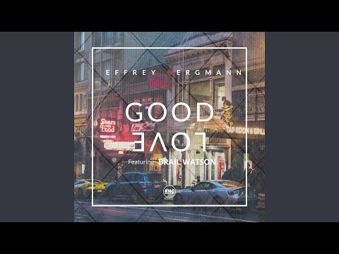 Good Love (feat. Brail Watson) (Radio Edit)