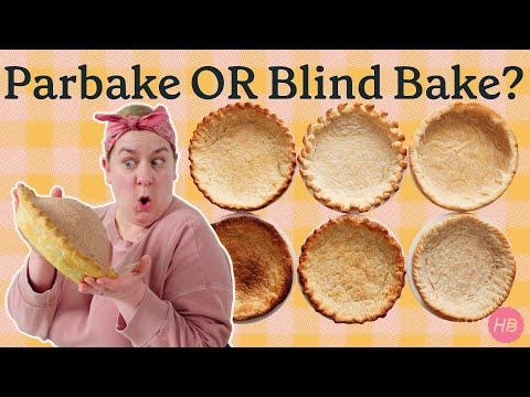 Parbake or Blind Bake? Everything You Need to Know | Happy Baking with Erin Jeanne McDowell
