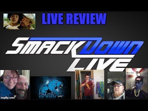 WWE Smackdown Live May 22nd, 2018