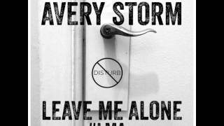 #LMA 'Leave Me Alone' BRAND NEW 2015