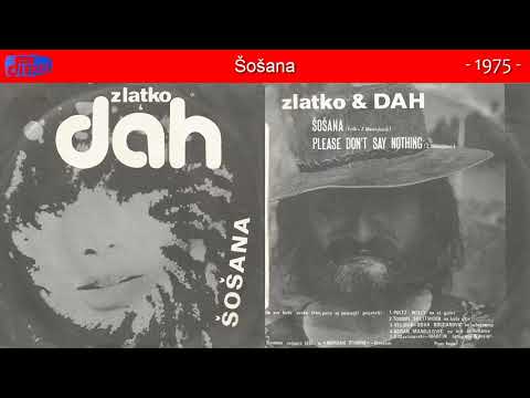 Zlatko Manojlovic i Dah - Sosana - (Audio 1975)