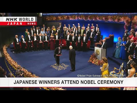 日籍科學家諾貝爾獎受獎！NHK WORLD-JAPAN (Japanese scientists honored at Nobel ceremonyーNHK WORLD-JAPAN NEWS)