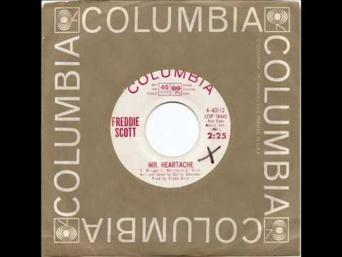 FREDDIE SCOTT - Mr. Heartache