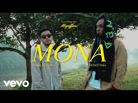 Amir Hasan, Rebel Asia - Mona (Official Visualiser)