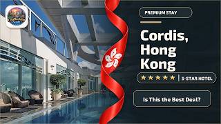 Cordis, Hong Kong - Is This the Best Deal? | Mong Kok, Hong Kong SAR, China🛎️