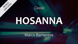 C0015 HOSANNA - Marco Barrientos (Letras)