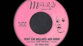 Mary Lou Williams - You Know Baby