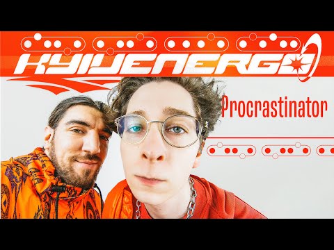 Badwor7h & Chocollab - Procrastinator