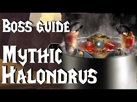Post Nerf - Mythic Halondrus (FATED) - Boss Guide | Sepulcher of the First Ones