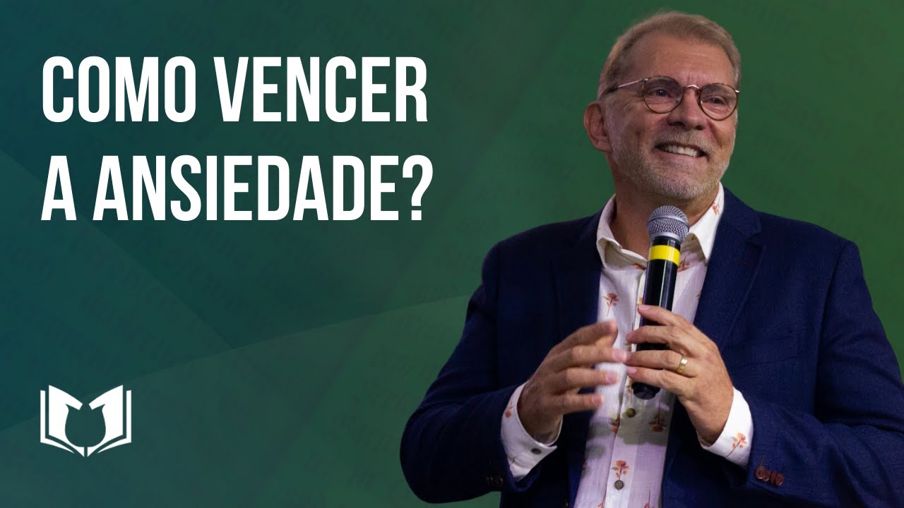 COMO VENCER A ANSIEDADE? | Pr. Anchieta Carvalho | Igreja Reformada em Vila Velha