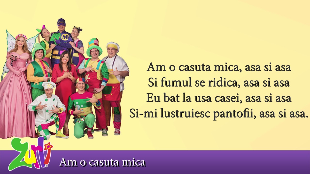 Gasca Zurli - Am o casuta mica (Versuri)