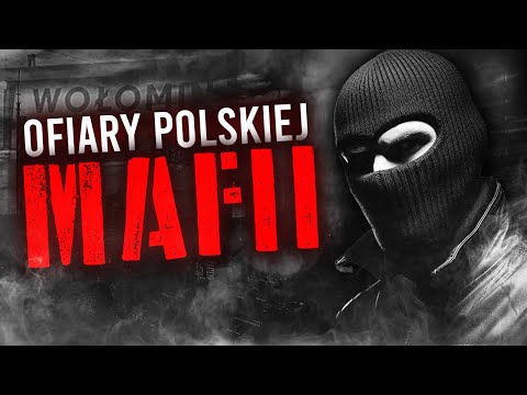 OFIARY MAFII W POLSCE | Jak Gangsterzy skrzywdzili zwykłych ludzi?