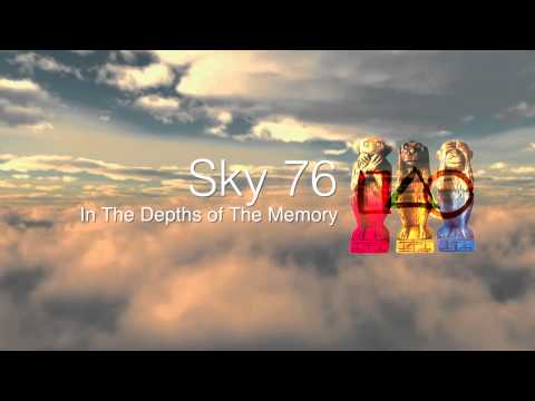 Sky 76 - In The Depths of The Memory