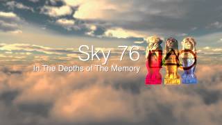 Sky 76 - In The Depths of The Memory