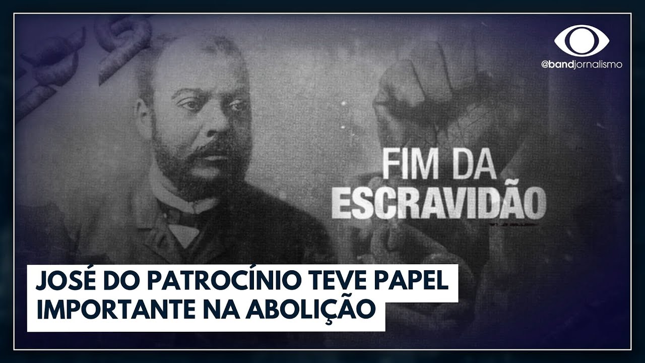 José do Patrocínio teve papel importante na abolição da escravatura | Jornal da Band