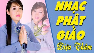 Liên Khúc Nhạc Phật Giáo Hay Nhất | Diệu Thắm | Official HD Liên Khúc Nhạc Phật Giáo Hay Nhất | Diệu Thắm | Official HD