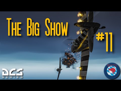 DCS Big Show Campaign Mission 11