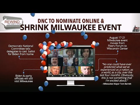 WisEye Morning Minute: DNC to Nominate Online And Shrink Milwaukee Event