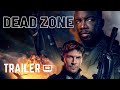 Dead Zone HD AVAILABLE ON DIGITAL FROM MARCH 27 Official Trailer In Italian