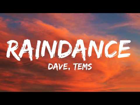 Dave, Tems - Raindance (Lyrics)