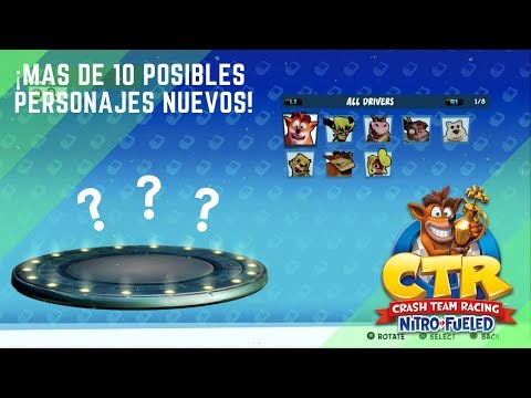 Crash Team Racing Nitro Fueled PERSONAJES NUEVOS Y DLC